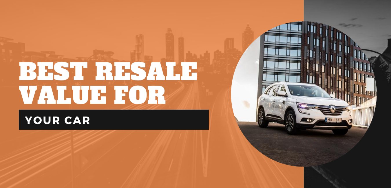 How To Get The Best Resale Value For Your Car